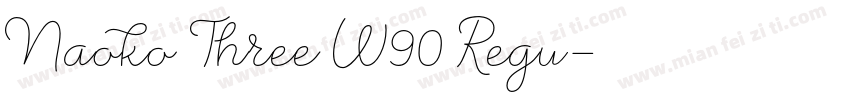 Naoko Three W90 Regu字体转换